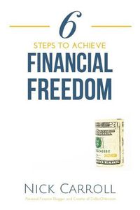 Cover image for 6 Steps to Achieve Financial Freedom