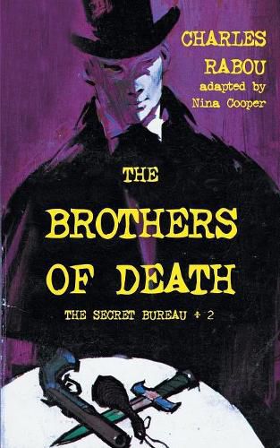 Cover image for The Secret Bureau 2: The Brothers of Death