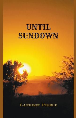 Cover image for Until Sundown