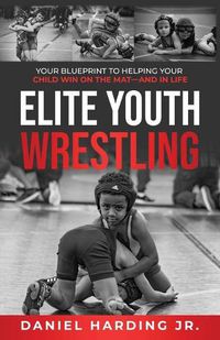 Cover image for Elite Youth Wrestling
