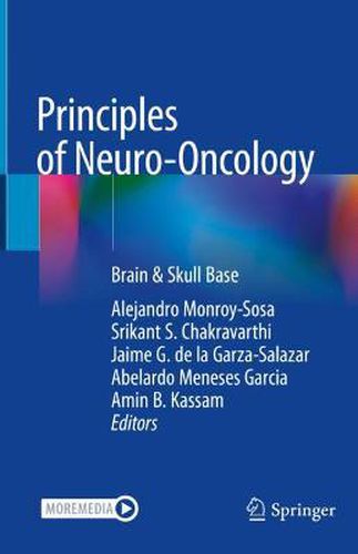 Principles of Neuro-Oncology: Brain & Skull Base