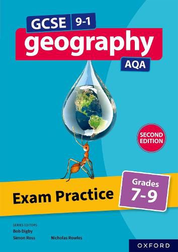 Cover image for GCSE 9-1 Geography AQA: Exam Practice: Grades 7-9 Second Edition