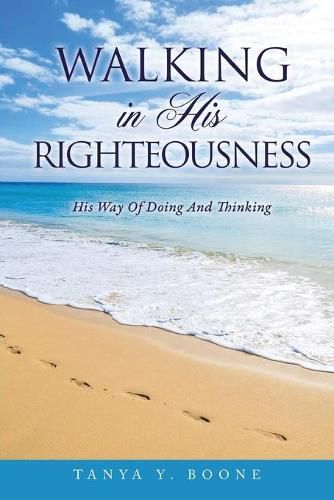Cover image for Walking In His Righteousness