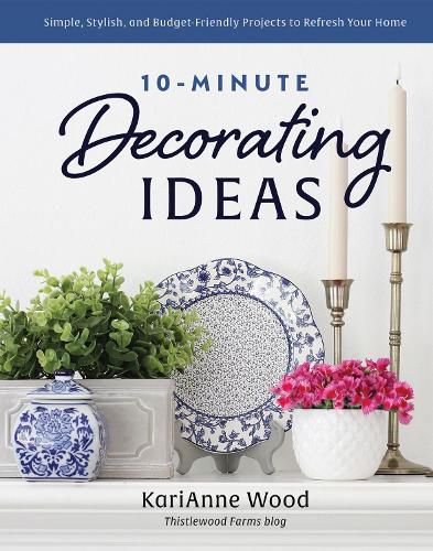 Cover image for 10-Minute Decorating Ideas