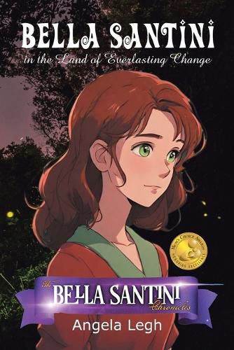 Cover image for Bella Santini in the Land of Everlasting Change