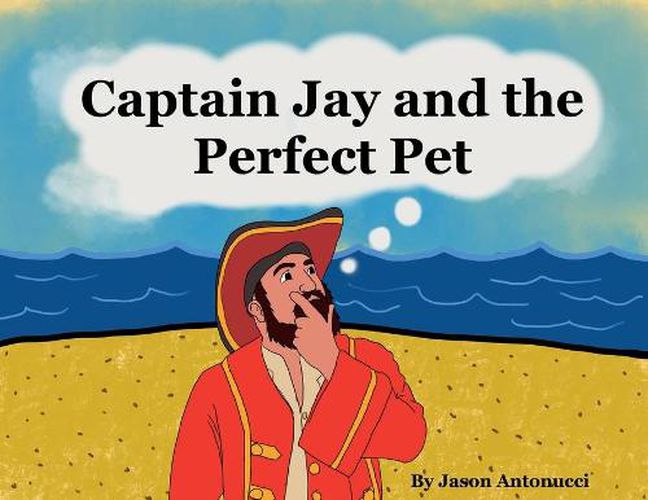 Cover image for Captain Jay and the Perfect Pet