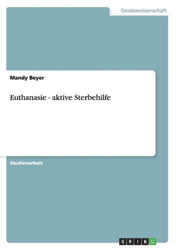 Cover image for Euthanasie - aktive Sterbehilfe