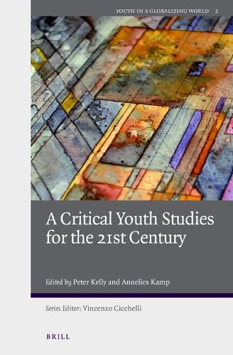 Cover image for A Critical Youth Studies for the 21st Century