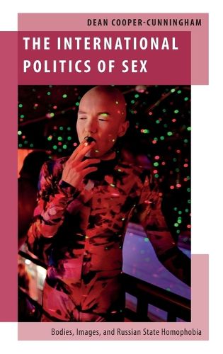 Cover image for The International Politics of Sex