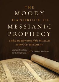 Cover image for Moody Handbook of Messianic Prophecy, The