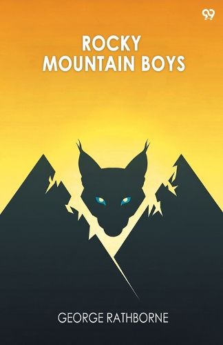 Cover image for Rocky Mountain BoysOr, Camping In The Big Game Country (Edition1)