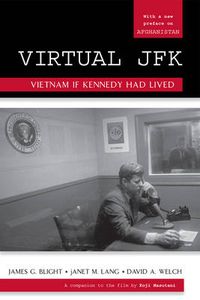 Cover image for Virtual JFK: Vietnam If Kennedy Had Lived