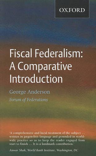 Cover image for Fiscal Federalism: Fiscal Federalism: A Comparative Introduction