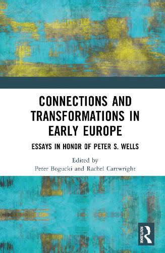 Cover image for Connections and Transformations in Early Europe
