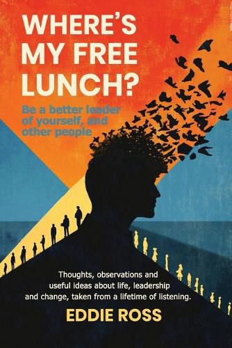 Cover image for Where's My Free Lunch?