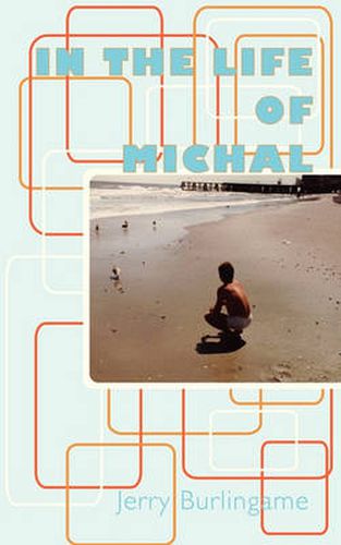 Cover image for In the Life of Michal
