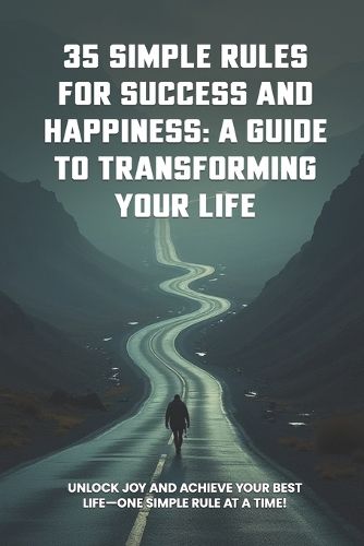 Cover image for 35 Simple Rules For Success and Happiness