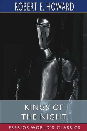 Cover image for Kings of the Night (Esprios Classics)