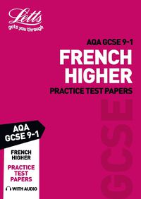 Cover image for Grade 9-1 GCSE French AQA Practice Test Papers