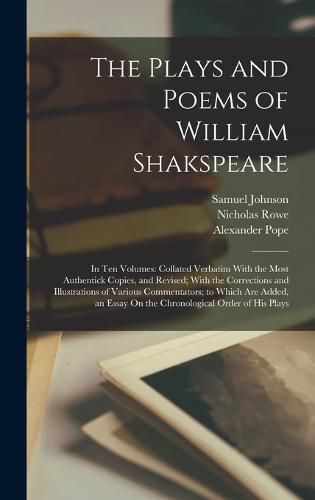 Cover image for The Plays and Poems of William Shakspeare