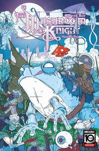 Cover image for The Mushroom Knight Vol. 2