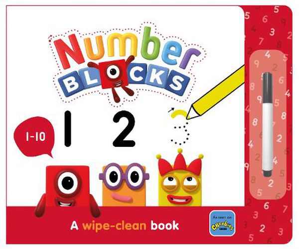 Cover image for Numberblocks 1-10: A Wipe-Clean Book