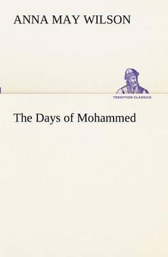 Cover image for The Days of Mohammed