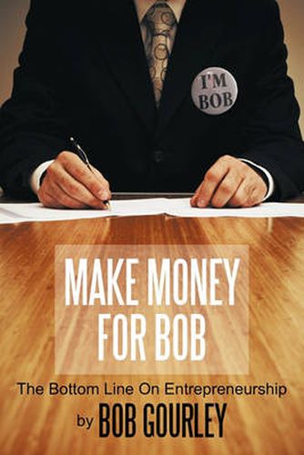 Cover image for Make Money for Bob