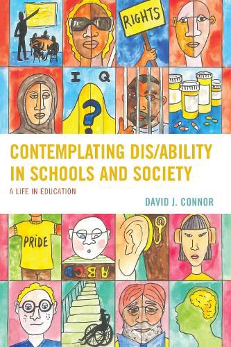 Cover image for Contemplating Dis/Ability in Schools and Society: A Life in Education