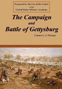 Cover image for The Campaign and Battle of Gettysburg