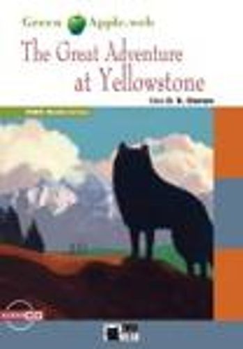 Green Apple: The Great Adventure at Yellowstone + audio CD