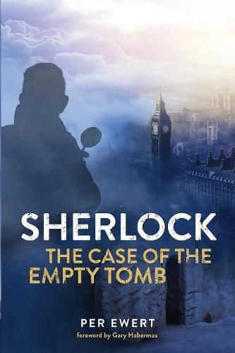 Cover image for Sherlock: The Case of the Empty Tomb