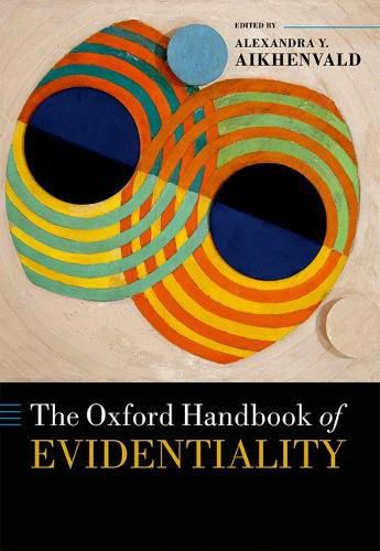 Cover image for The Oxford Handbook of Evidentiality