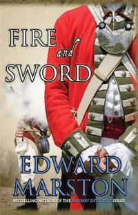 Cover image for Fire and Sword: An explosive adventure for Captain Daniel Rawson