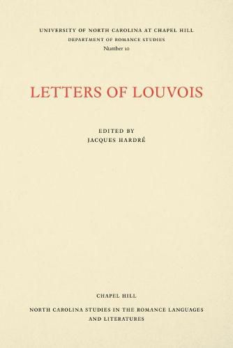Cover image for Letters of Louvois, Selected from the Years 1681-1684