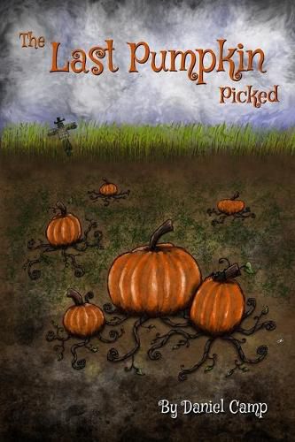 Cover image for The Last Pumpkin Picked