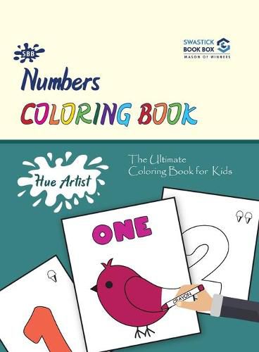 Cover image for Hue Artist - Numbers Colouring Book 1-to-10