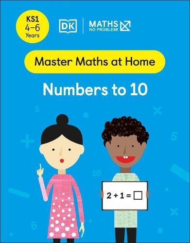 Maths - No Problem! Numbers to 10, Ages 4-6 (Key Stage 1)