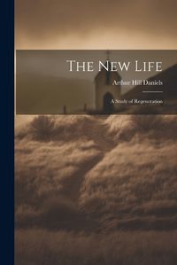 Cover image for The New Life