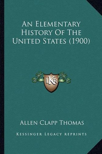 An Elementary History of the United States (1900)