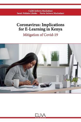 Cover image for Coronavirus: Implications for E-learning in Kenya: Mitigation of Covid-19