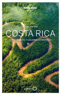 Cover image for Lonely Planet Lo Mejor de Costa Rica