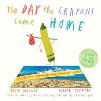Cover image for The Day the Crayons Came Home