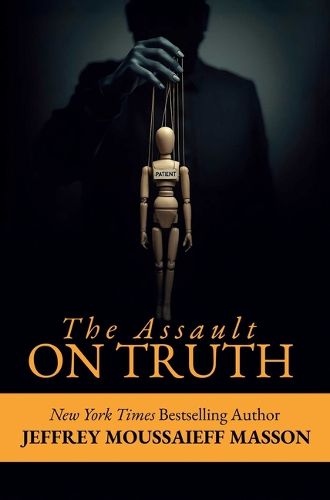 Cover image for The Assault on Truth