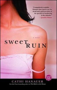 Cover image for Sweet Ruin: A Novel