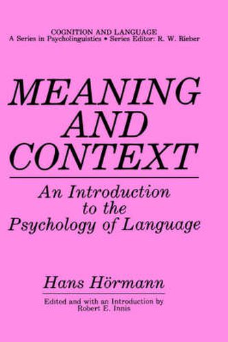 Cover image for Meaning and Context: An Introduction to the Psychology of Language