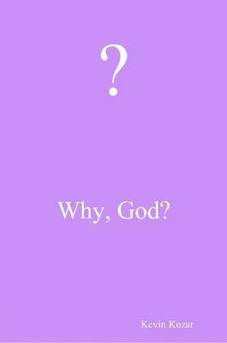 Cover image for Why, God?