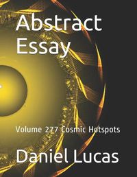 Cover image for Abstract Essay: Volume 277 Cosmic Hotspots