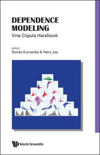 Cover image for Dependence Modeling: Vine Copula Handbook