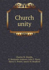 Cover image for Church unity